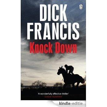 Knock Down (Francis Thriller) [Kindle-editie]