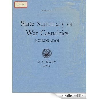 State Summary of War Casualties Colorado (English Edition) [Kindle-editie]