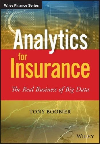 Analytics for Insurance: The Real Business of Big Data baixar