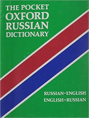 The Pocket Oxford Russian Dictionary: Russian-english/ English-russian