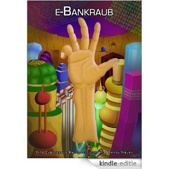 e-Bankraub (German Edition) [Kindle-editie]