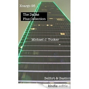 Xcargo 95 The Dallas Plus Collection (explosive-cargo) (English Edition) [Kindle-editie]