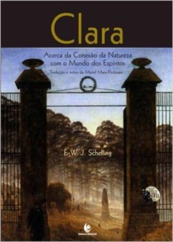 Clara - Acerca Da Conexao Da Natureza Com O Mundo Dos Espiritos