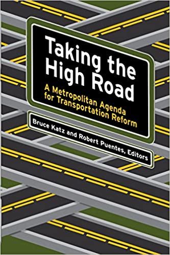 indir Taking the High Road: A Metropolitan Agenda for Transportation Reform (James A. Johnson Metro) (James A. Johnson Metro Series)