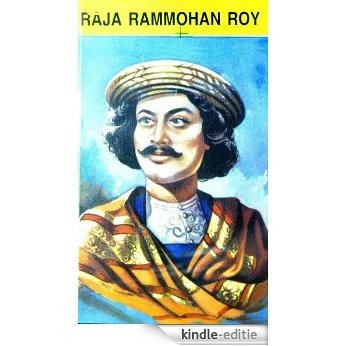Raja Ram Mohan Roy (English Edition) [Kindle-editie]