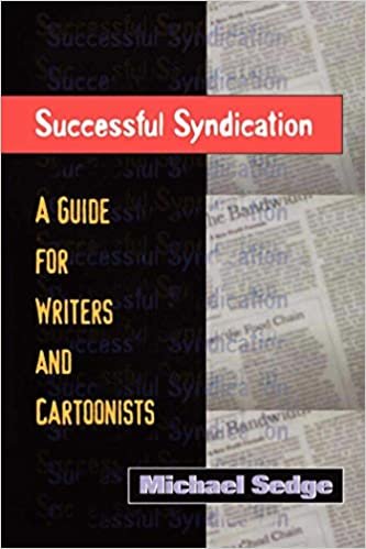 Successful Syndication: A Guide for Writers and Cartoonists