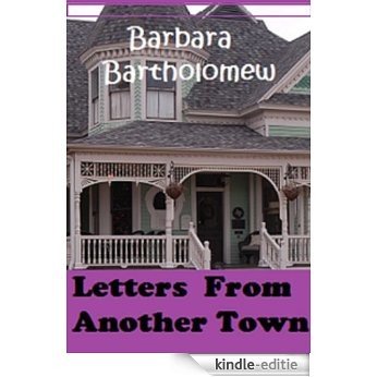 Letters From Another Town: A Time Travel Romance (Lavender, Texas Series Book 2) (English Edition) [Kindle-editie]