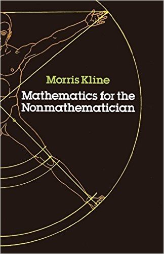Mathematics for the Nonmathematician