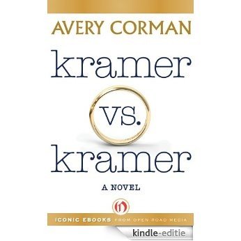 Kramer vs. Kramer: A Novel (English Edition) [Kindle-editie]