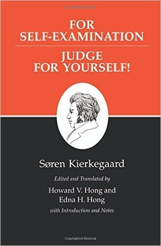 Kierkegaard's Writings, XXI: For Self-Examination / Judge for Yourself! baixar