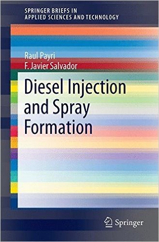 Diesel Injection and Spray Formation
