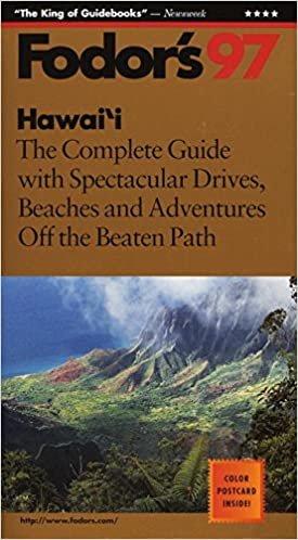 Hawaii '97: The Complete Guide with Spectacular Drives, Beaches and Adventures Off the Beate n Path (Annual)