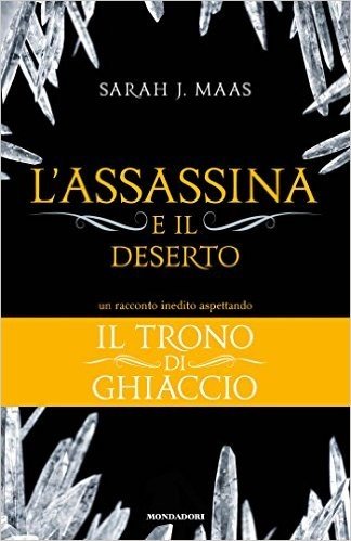 L Assassina E Il Deserto Il Trono Di Ghiaccio 2 Txt Gratuitamente Scaricare