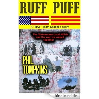 Ruff Puff : A "MAT" Team Leader's Story (English Edition) [Kindle-editie]