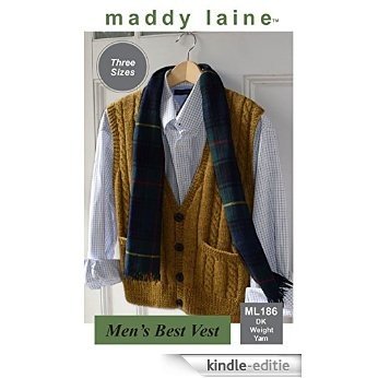 maddy laine Knitting Pattern - ML186 Men's Best Vest (English Edition) [Kindle-editie]