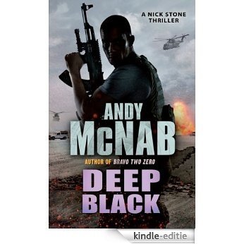 Deep Black: (Nick Stone Thriller 7) [Kindle-editie]
