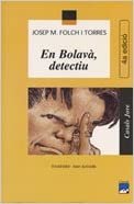 En Bolavà, detectiu (Casals Jove, Band 5)