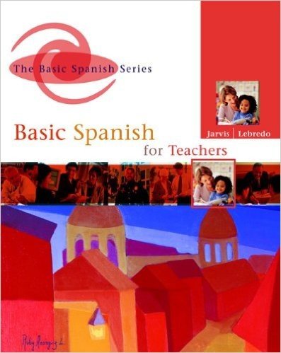 Text: Volume of ...Jarvis-Basic Spanish for Teachers