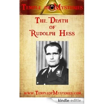 The Death of Rudolf Hess (English Edition) [Kindle-editie]