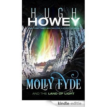 Molly Fyde and the Land of Light (The Bern Saga Book 2) (English Edition) [Kindle-editie]