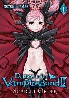 Dance in the Vampire Bund II: Scarlet Order, Vol. 1