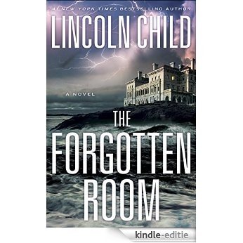The Forgotten Room: A Novel [Kindle-editie]