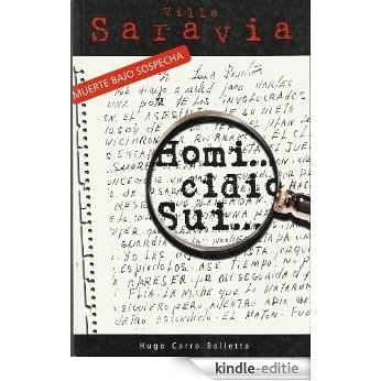 Villa Saravia; muerte bajo sospecha (Spanish Edition) [Kindle-editie]