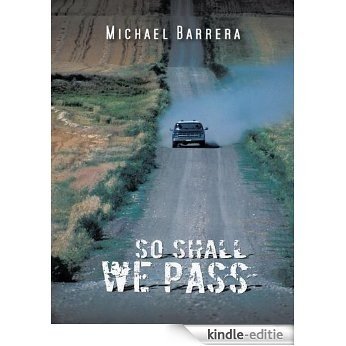 So Shall We Pass (English Edition) [Kindle-editie]