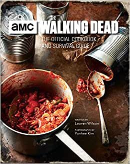 indir Walking Dead: The Official Cookbook and Survival Guide