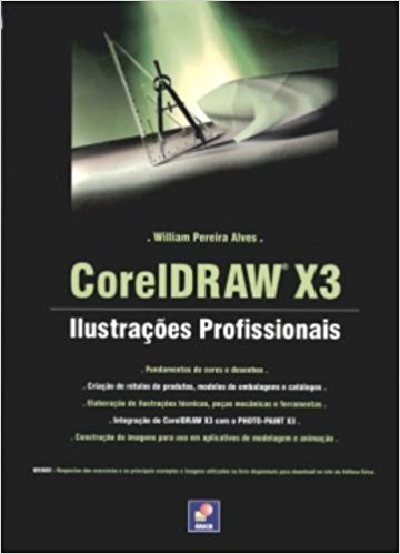 Coreldraw X3. Ilustrações Profissionais
