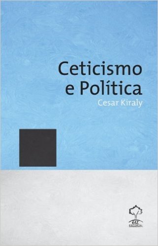 Ceticismo E Política
