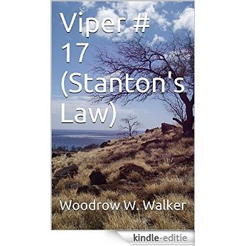 Viper # 17 (Stanton's Law) (English Edition) [Kindle-editie]