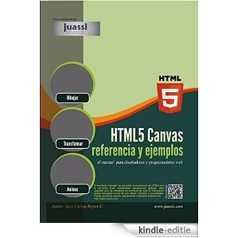 HTML5 Canvas Referencia y Ejemplos (Spanish Edition) [Kindle-editie]