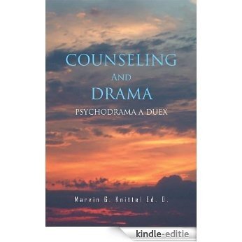 COUNSELING And DRAMA (English Edition) [Kindle-editie]