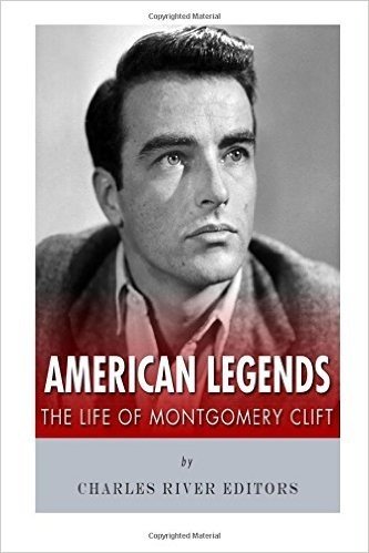 American Legends: The Life of Montgomery Clift