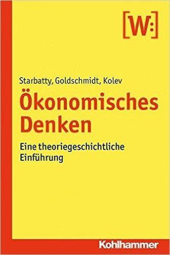 Okonomisches Denken: Eine Theoriegeschichtliche Einfuhrung baixar