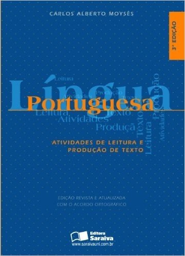 Língua Portuguesa. Atividades de Leitura e Produção de Textos