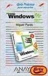 Microsoft Windows Me - Guia Practica Para Usuarios
