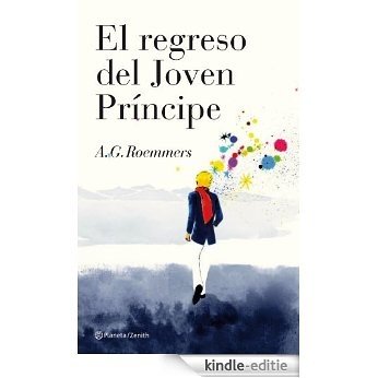 El regreso del Joven Príncipe (Spanish Edition) [Kindle-editie]