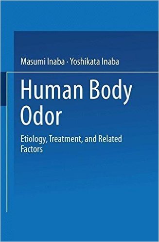 Human Body Odor: Etiology, Treatment, and Related Factors