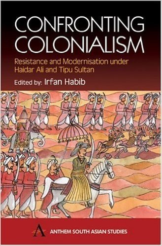 Confronting Colonialism: Resistance and Modernization Under Haidar Ali & Tipu Sultan