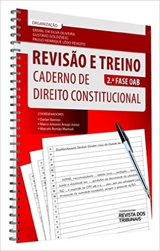 Revisão e Treino 2° Fase OAB. Caderno de Direito Constitucional