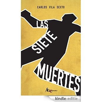 Las siete muertes (Spanish Edition) [Kindle-editie] beoordelingen