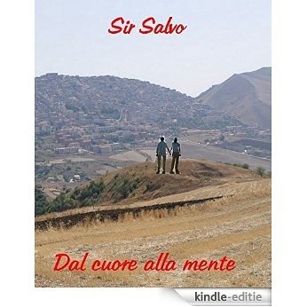 Dal cuore alla mente (Italian Edition) [Kindle-editie]