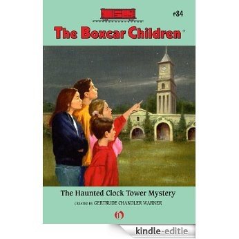 The Haunted Clock Tower Mystery (The Boxcar Children Mysteries) [Kindle-editie] beoordelingen