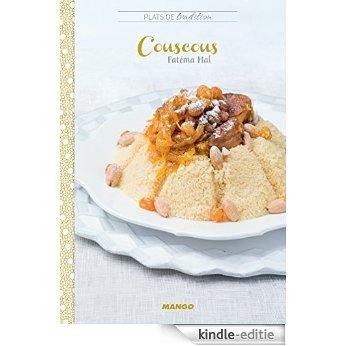 Couscous (Un plat de tradition, un chef) [Kindle-editie]