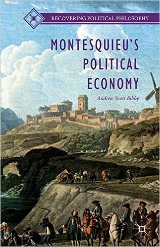 Montesquieu S Political Economy