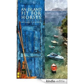 an island fit for horses (English Edition) [Kindle-editie] beoordelingen