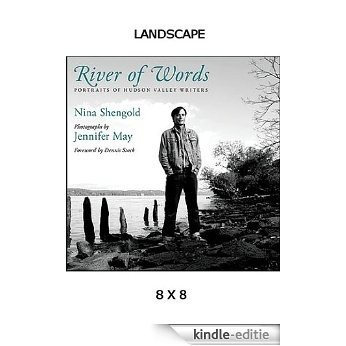 River of Words: Portraits of Hudson Valley Writers (Excelsior Editions) [Kindle-editie]