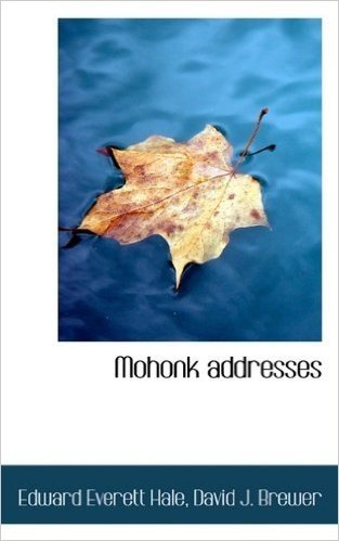 Mohonk Addresses